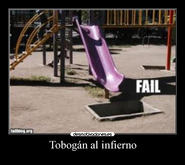Tobogán al infierno -