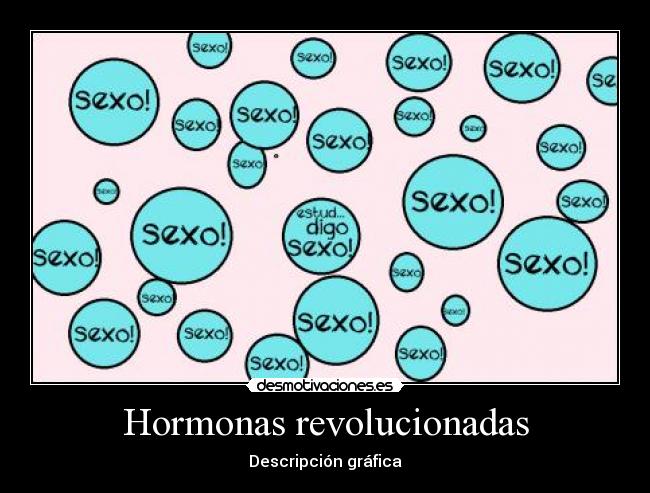 Hormonas revolucionadas - 