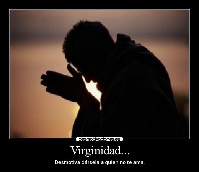 Virginidad... - 