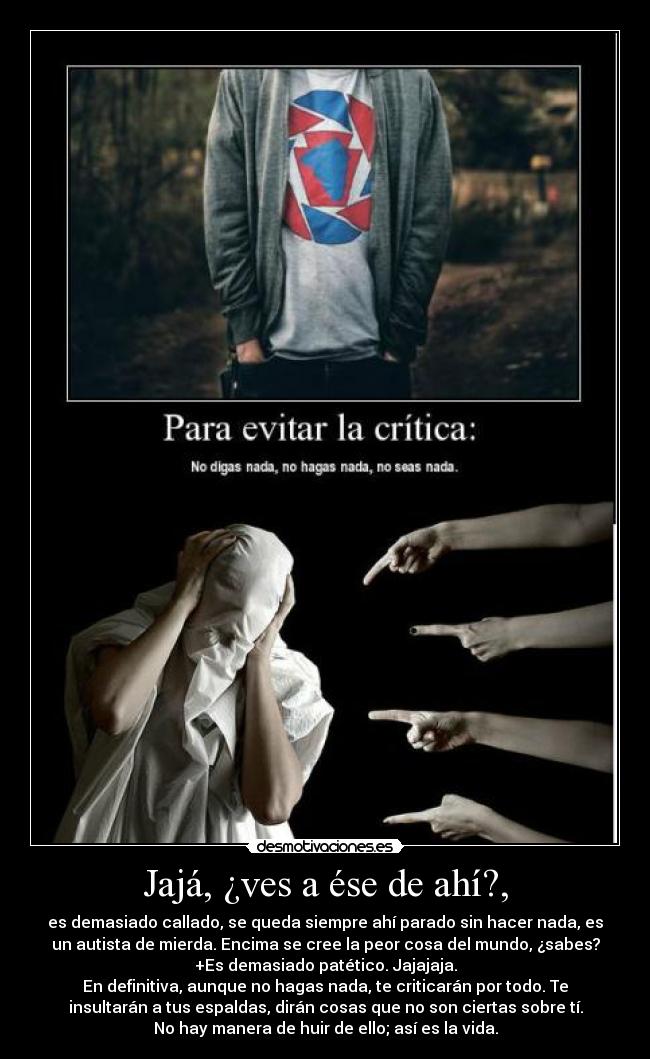 Jajá, ¿ves a ése de ahí?, - 