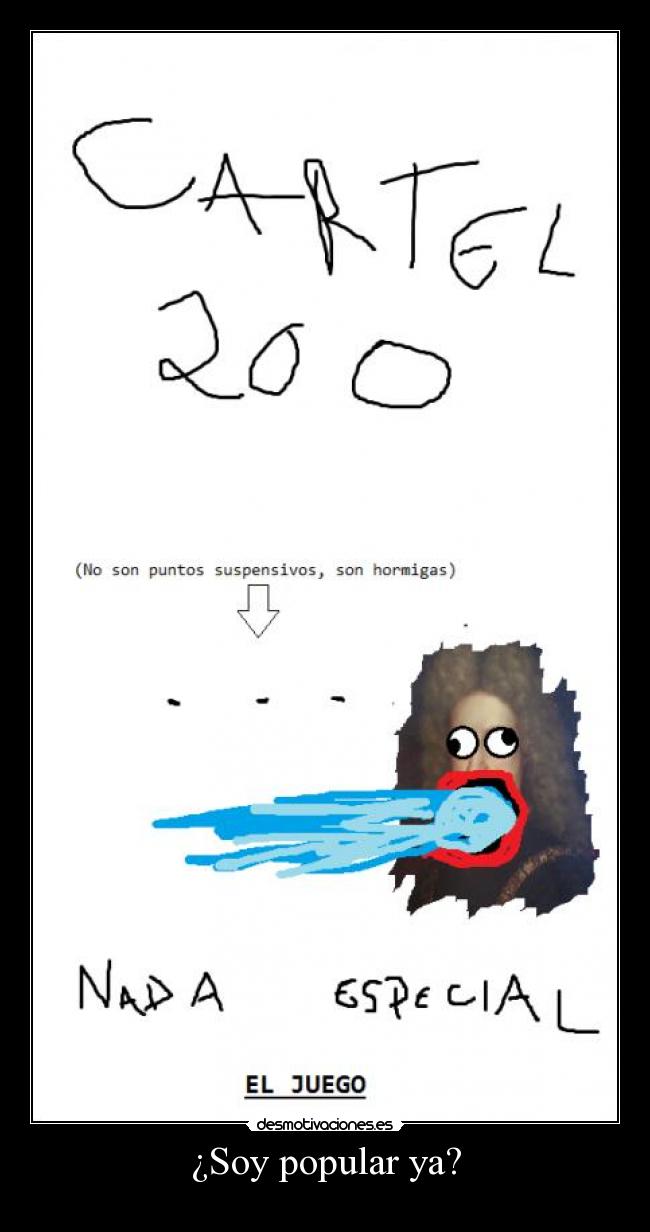 ¿Soy popular ya? - 