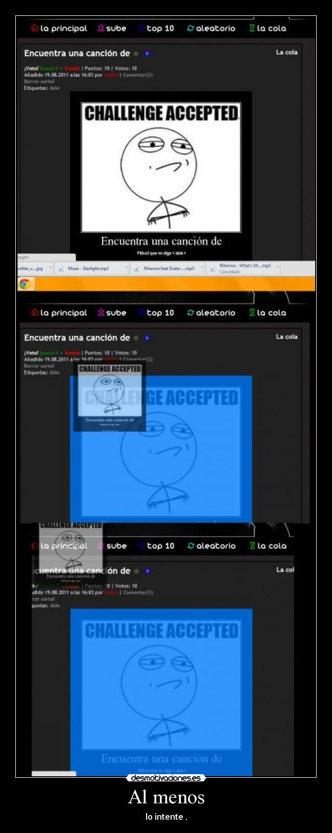 Al menos - lo intente .