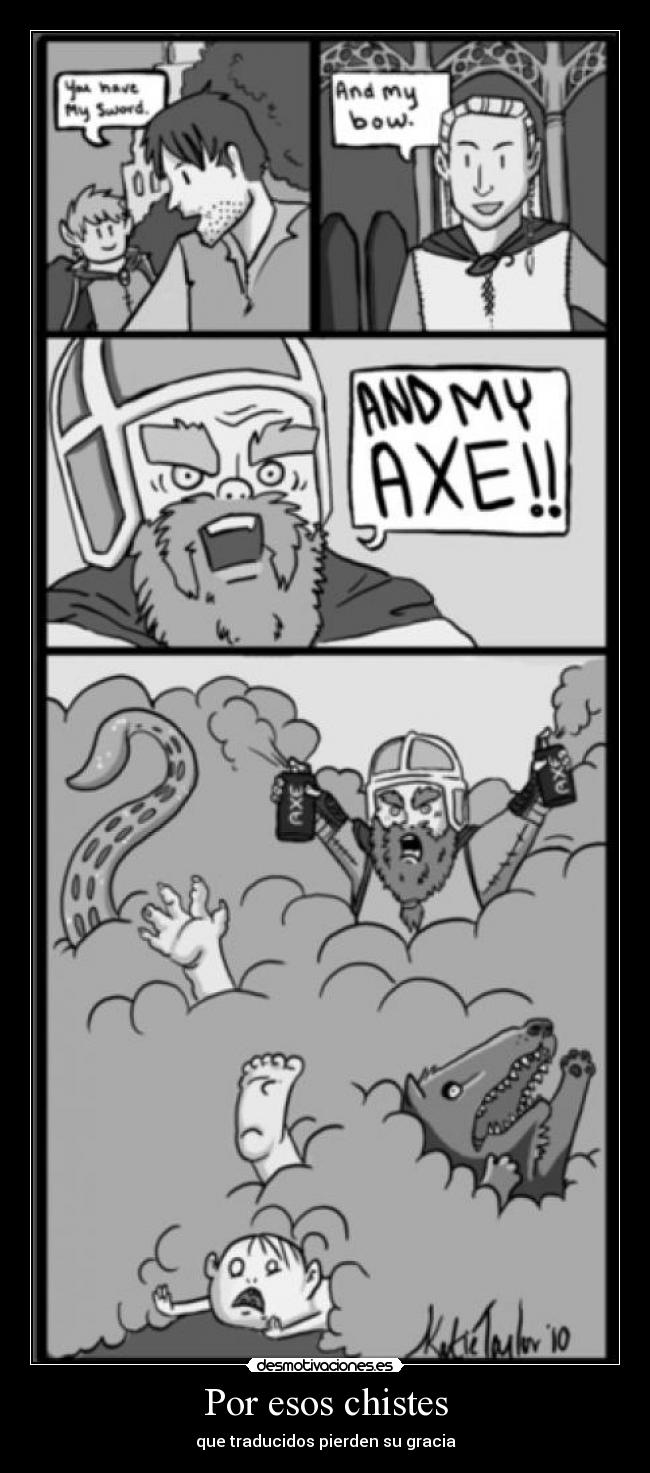 carteles axe senor los anillos hacha desmotivaciones