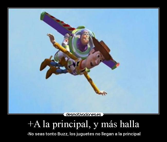 +A la principal, y más halla - 