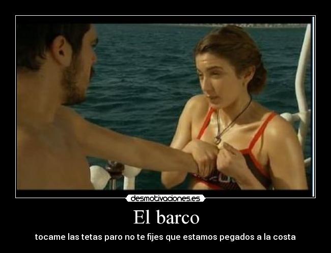 El barco -