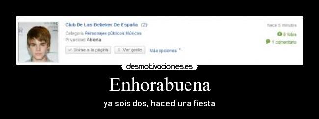 Enhorabuena - ya sois dos, haced una fiesta