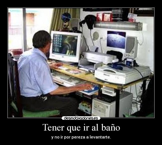 Tener que ir al baño -