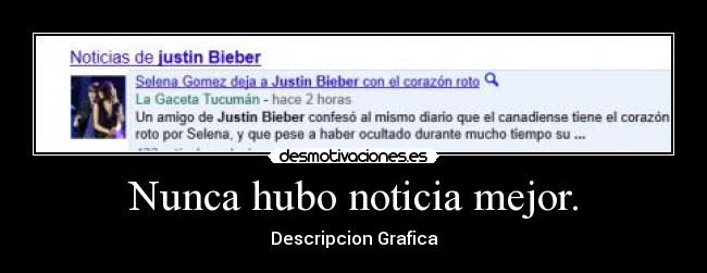 Nunca hubo noticia mejor. - 
