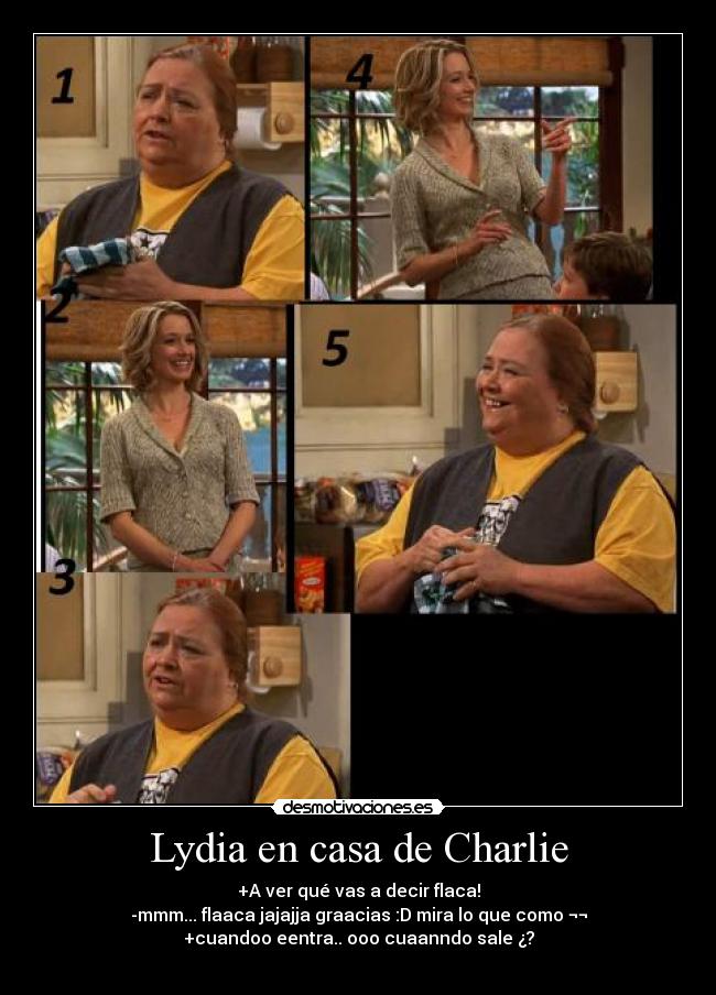 Lydia en casa de Charlie - 