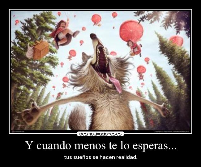 Y cuando menos te lo esperas... - 