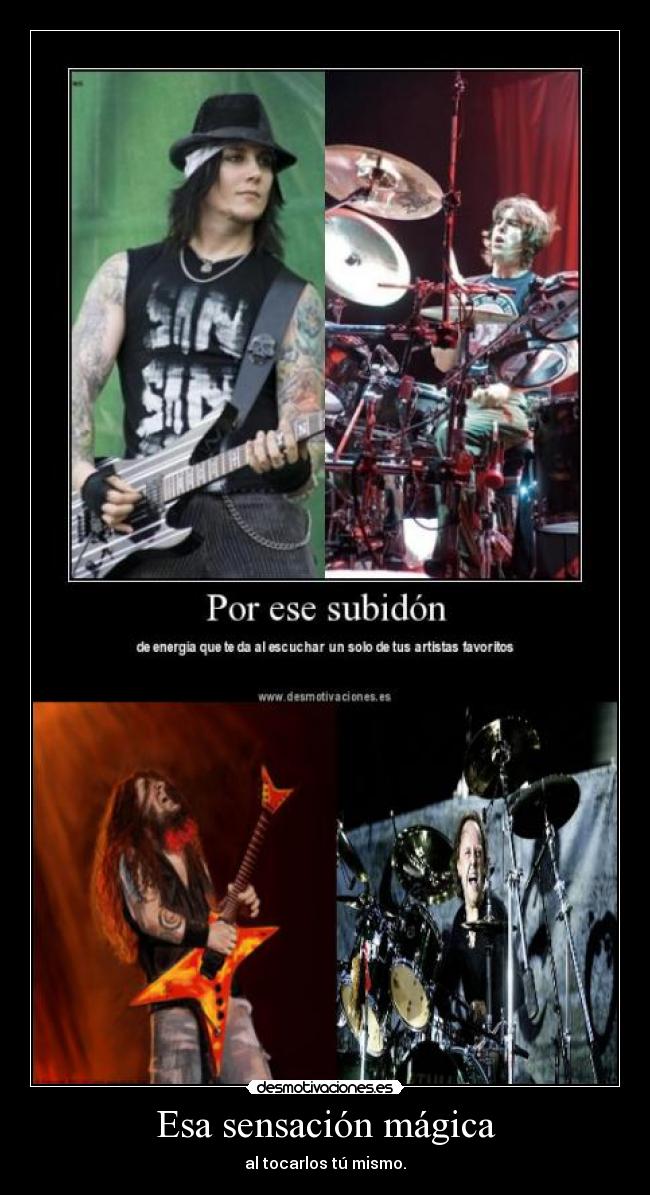 Esa sensación mágica -