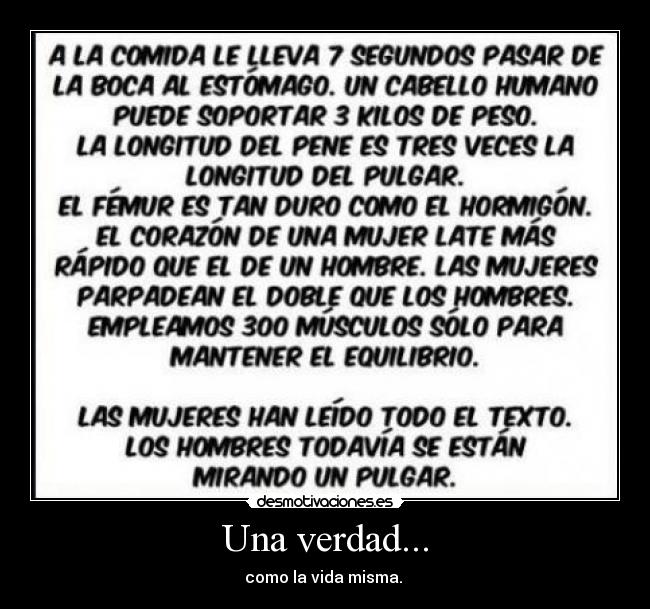 Una verdad... -