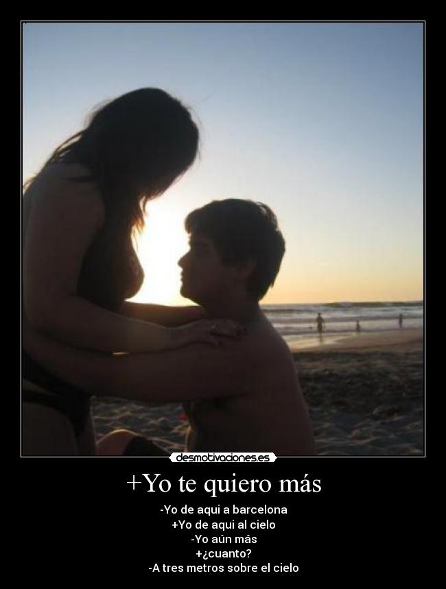 +Yo te quiero más - 