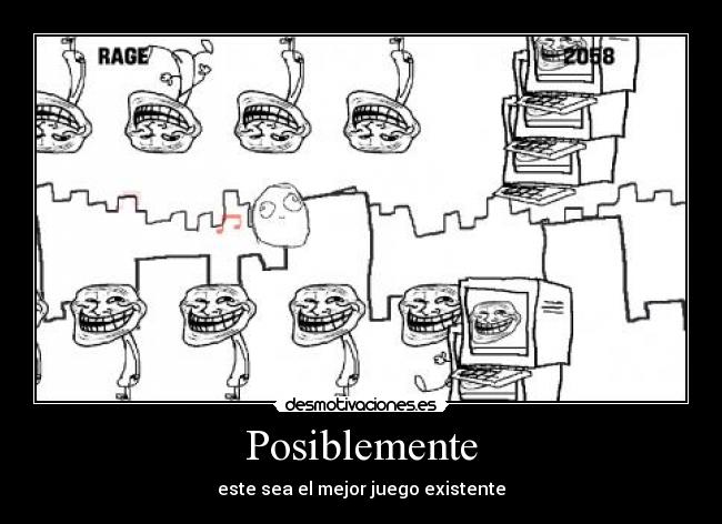 Posiblemente - este sea el mejor juego existente