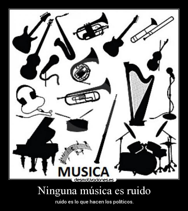 Ninguna música es ruido - 