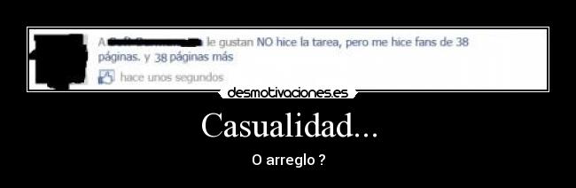 Casualidad... - O arreglo ?