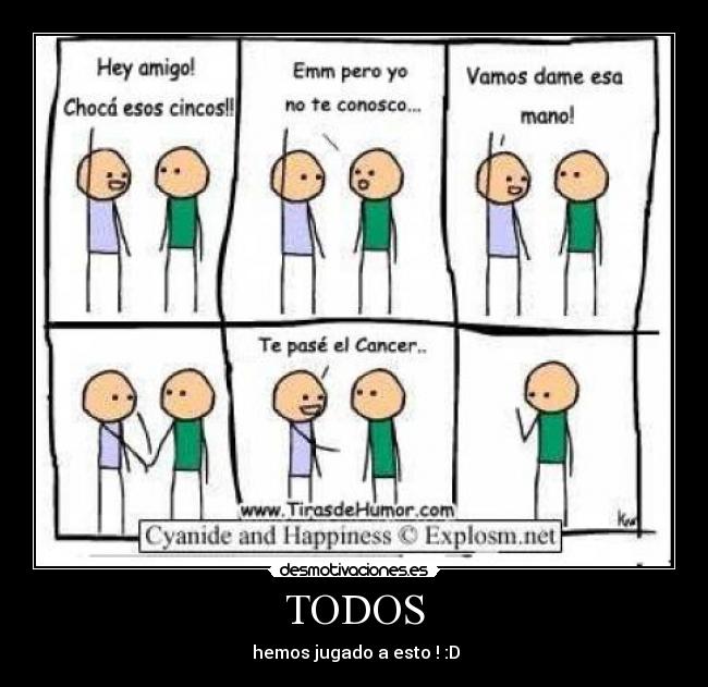 TODOS -  hemos jugado a esto ! :D