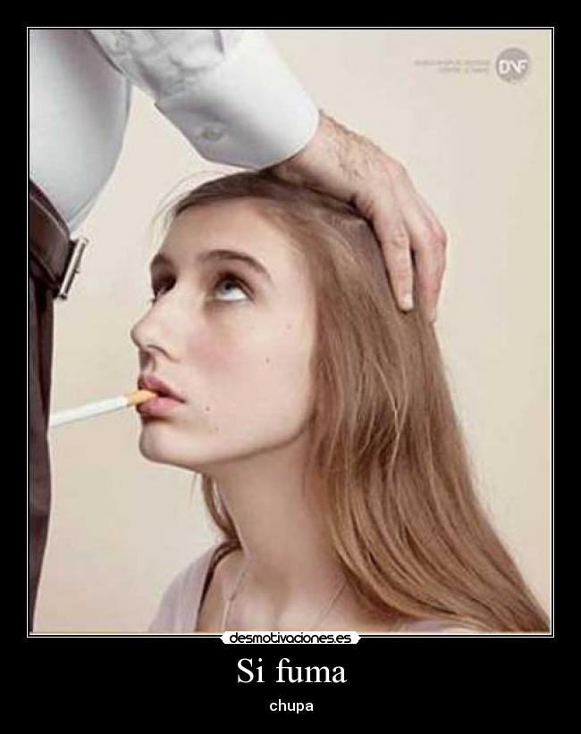Si fuma - 