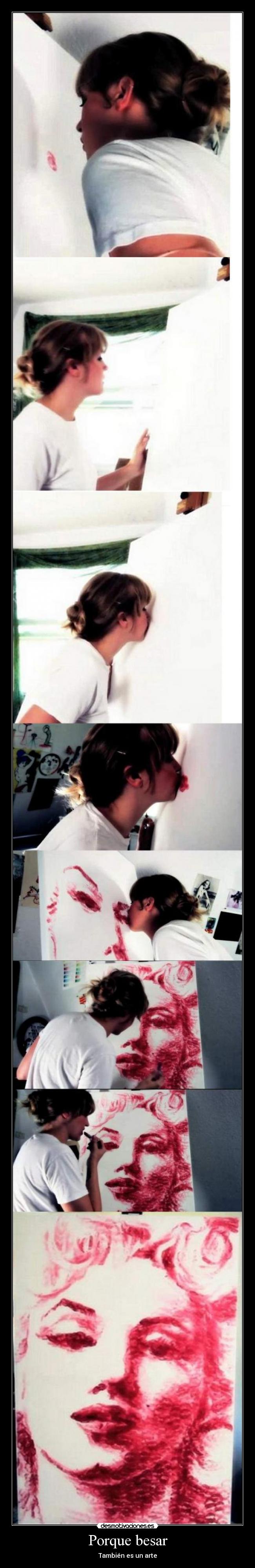 Porque besar - También es un arte