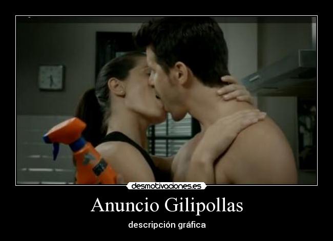 Anuncio Gilipollas -