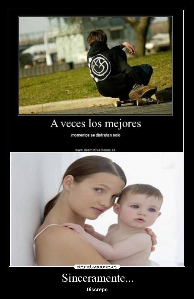 carteles sinceramente discrepo desmotivaciones