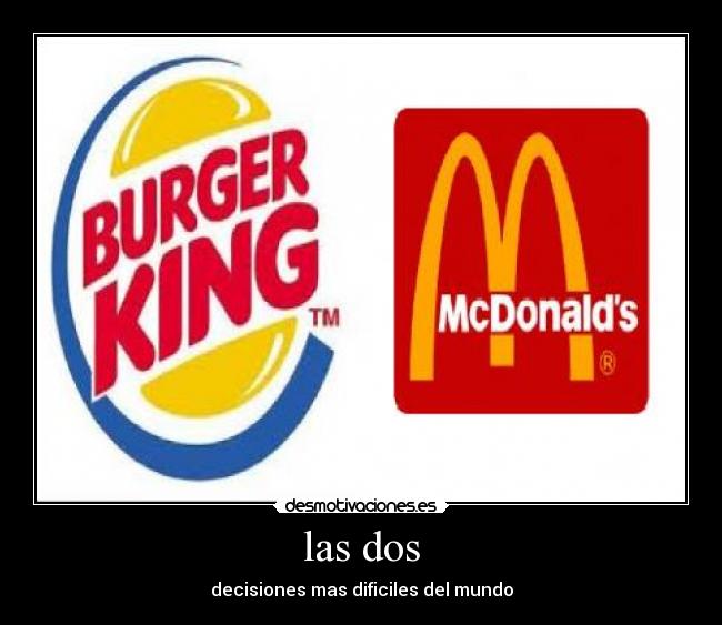 las dos - decisiones mas dificiles del mundo