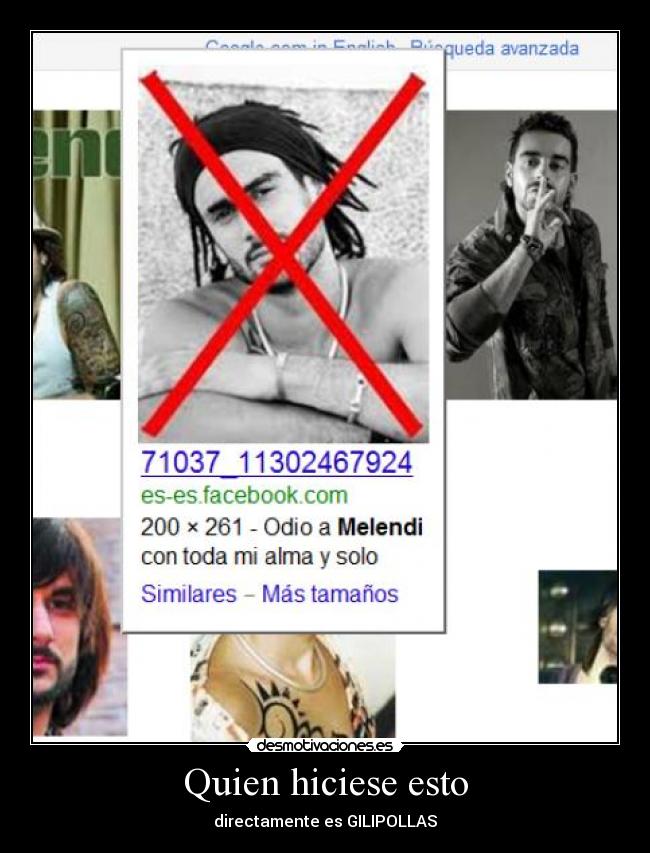 Quien hiciese esto - 