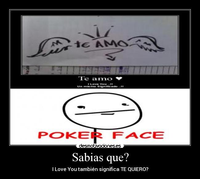 Sabias que? - I Love You también significa TE QUIERO?