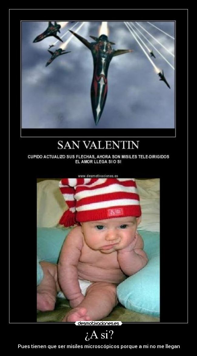 carteles cupido mor misil desmotivacion tristza anoranza envidia desmotivaciones