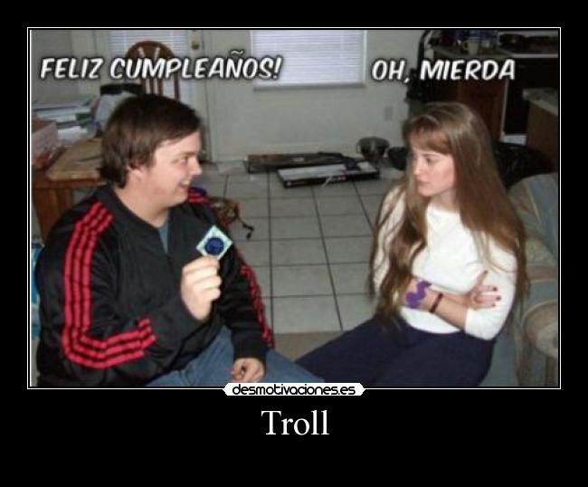 Troll -