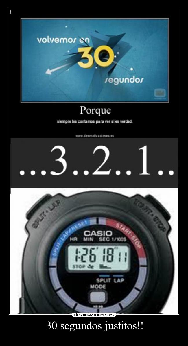 30 segundos justitos!! - 