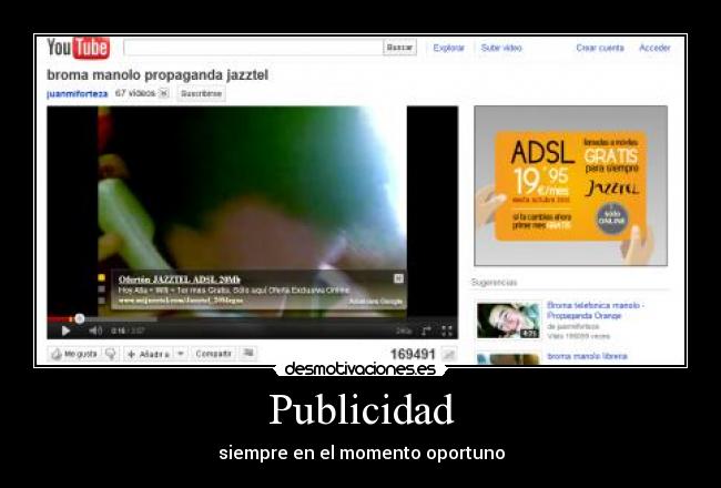 Publicidad - siempre en el momento oportuno