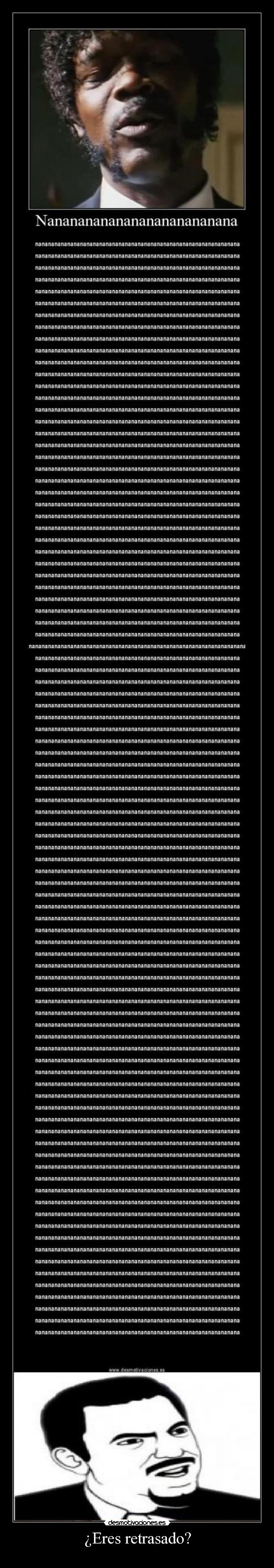 ¿Eres retrasado? - 
