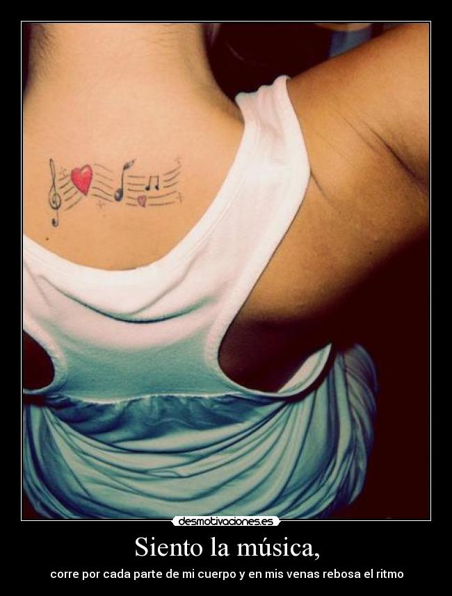 Siento la música, -
