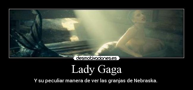 Lady Gaga -