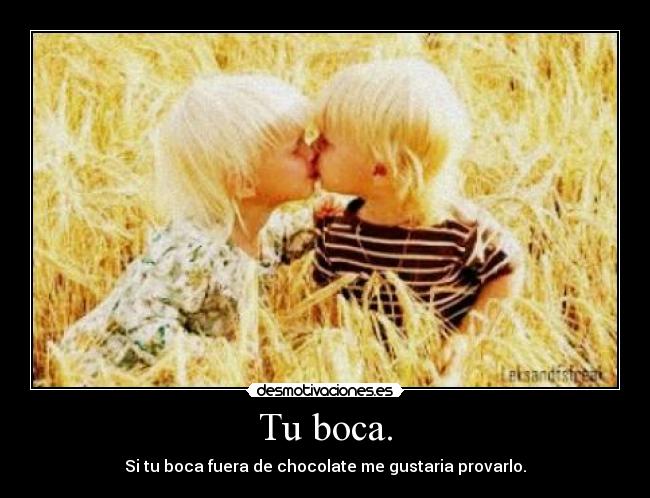 Tu boca. - 