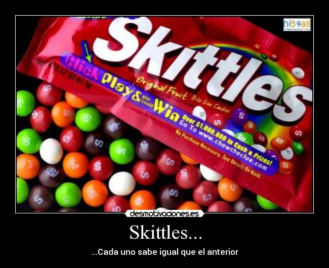 Skittles... - 
