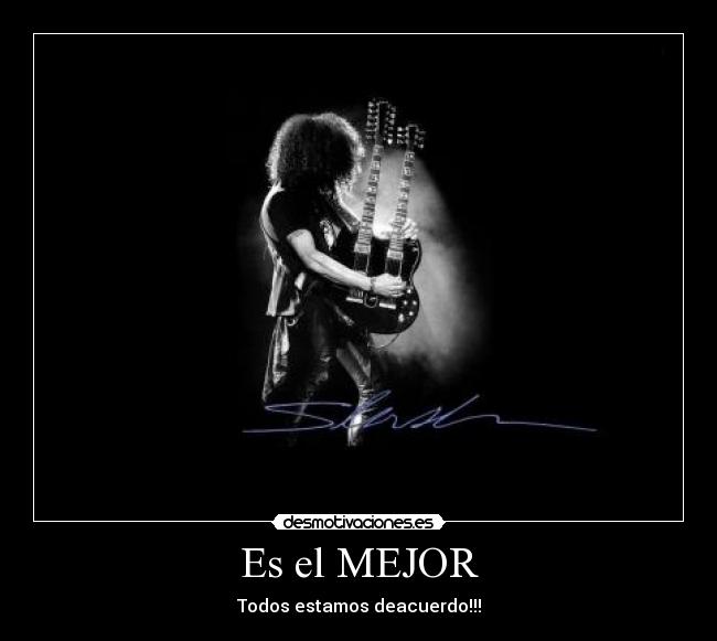 Es el MEJOR - Todos estamos deacuerdo!!!