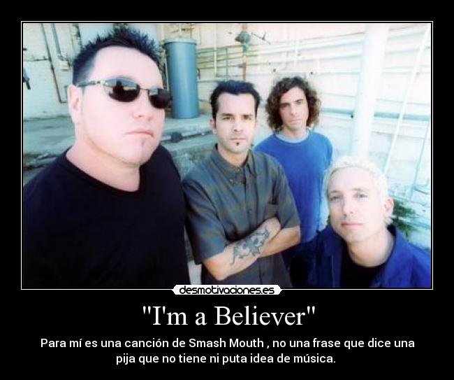 Im a Believer - 