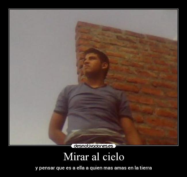 Mirar al cielo -