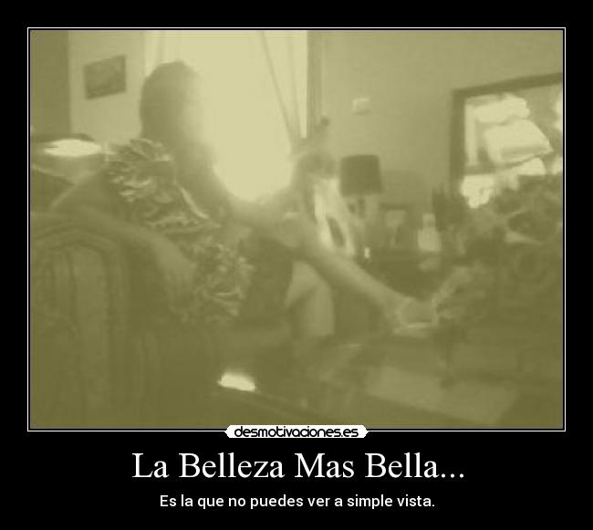 La Belleza Mas Bella... - 
