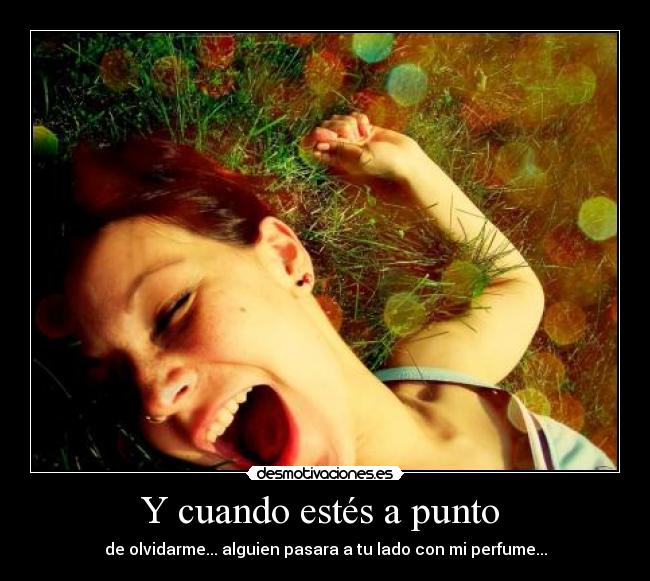 Y cuando estés a punto  - 