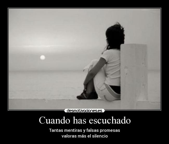 Cuando has escuchado -