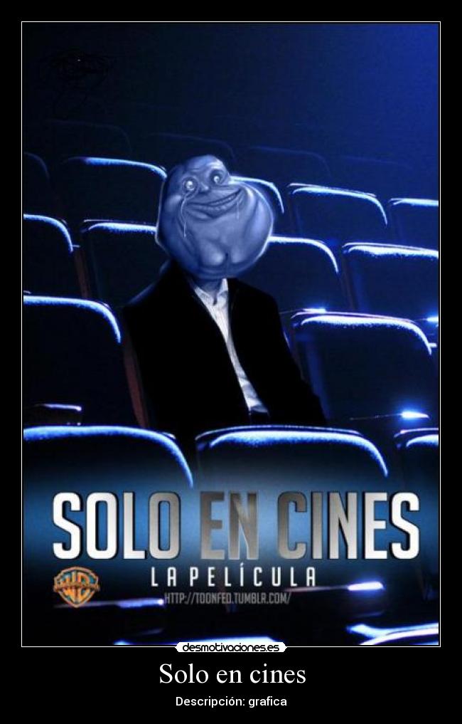 Solo en cines -