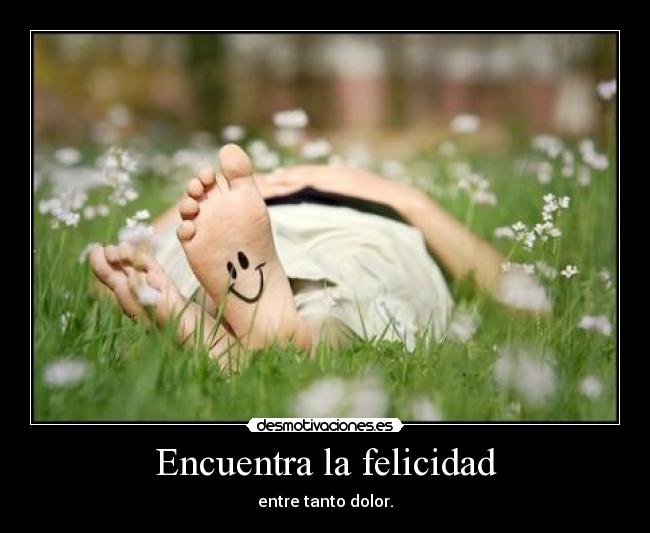 Encuentra la felicidad -