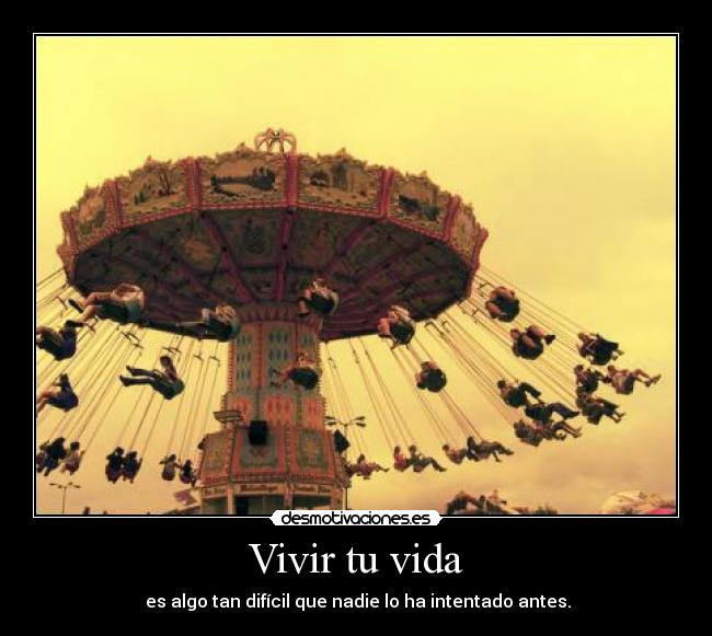 Vivir tu vida - 