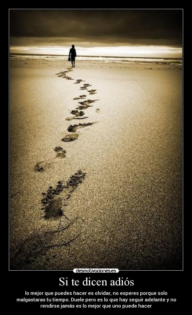 Si te dicen adiós -