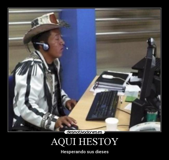 AQUI HESTOY -