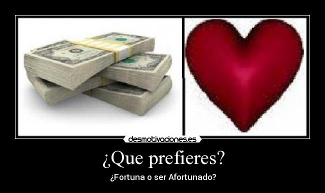 ¿Que prefieres? -