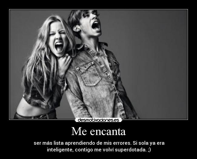 Me encanta -